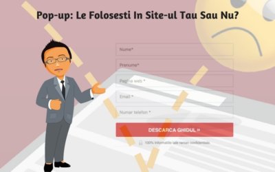 Pop-up: Le Folosesti In Site-ul Tau Sau Nu?