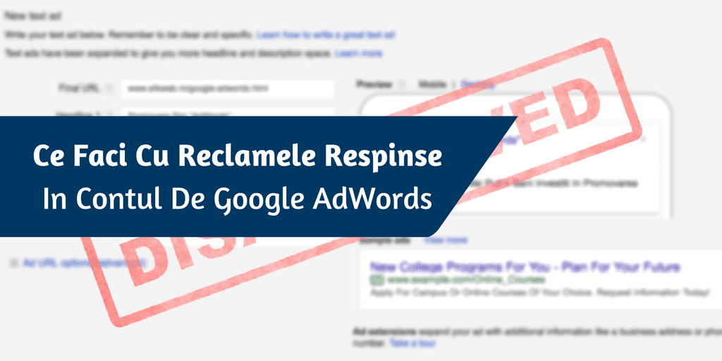 Ce Faci Cu Reclamele Respinse Google AdWords