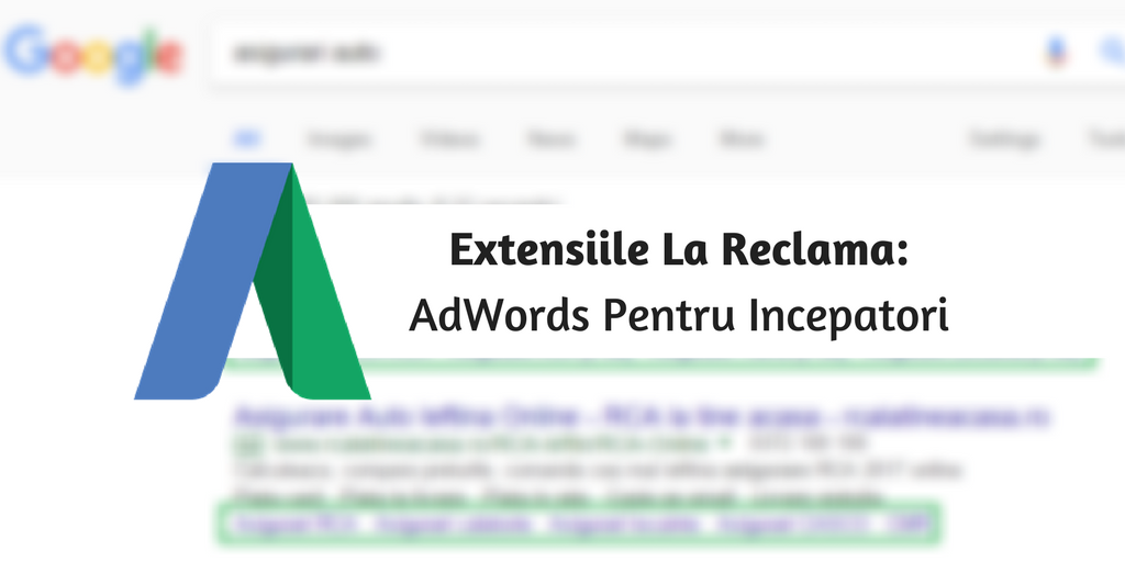 Extensiile La Reclama: AdWords Pentru Incepatori