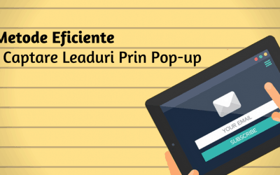 8 Metode Eficiente De Captare Leaduri Prin Pop-up