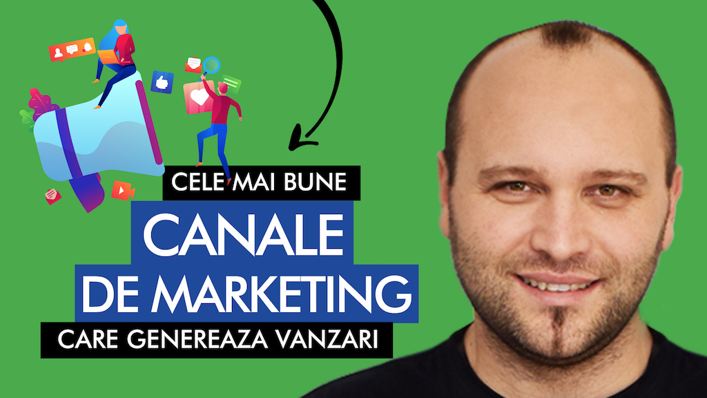 Top cele mai bune canale de marketing care genereaza vanzari [Video]